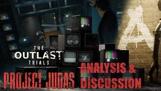 Project Judas Thoughts, Ysis And Discussion The Outlast Trials