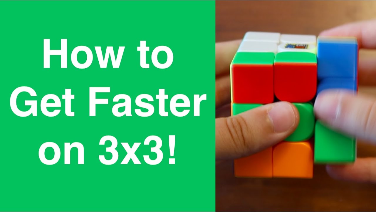 Tips for Improving on 3x3! (How I Learn Algs & More) - YouTube