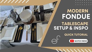 How to Setup a Fondue Tablescape