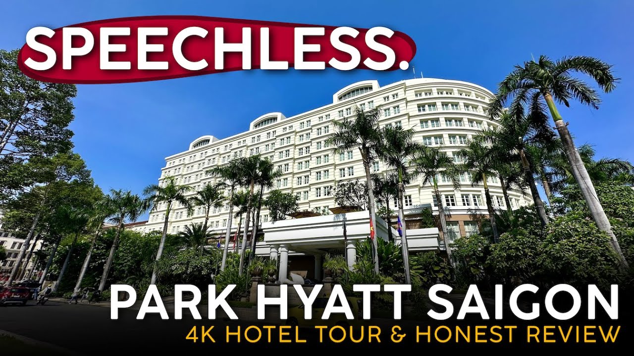PARK HYATT SAIGON Хошимин, Вьетнам 🇻🇳【4K Hotel Tour и честный отзыв】ЛУЧШИЙ во Вьетнаме.