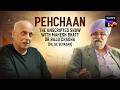 Dil Se Sevadar | Pehchaan - The Unscripted Show With Mahesh Bhatt Season 1 | Ep 01 | Full Episode