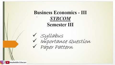 Sybcom Business Economic sem 3 | Important Question | Syllabus & Paper Pattern | Mumbai University