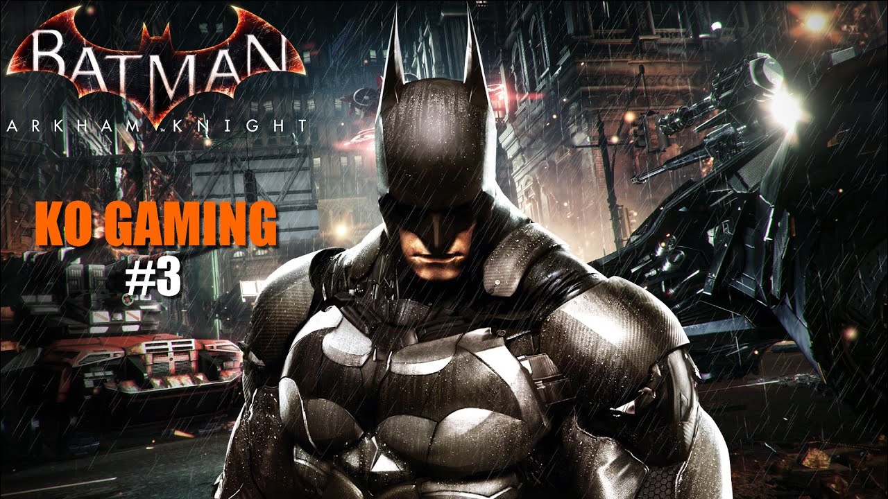Batman Arkham Knight 3 La toxine de l'épouvantail LET'S PLAY