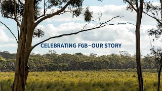 Celebrating FGB - Our Story