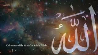 Kainatın Sahibi Allah'tır Allah - Popüler İlahi (Orijinal) 🌹