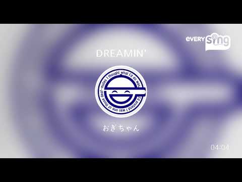 [everysing] DREAMIN'