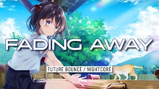 [Nightcore]  ||  CURY & Crazy Rabbit - Fading Away [Future Bounce]