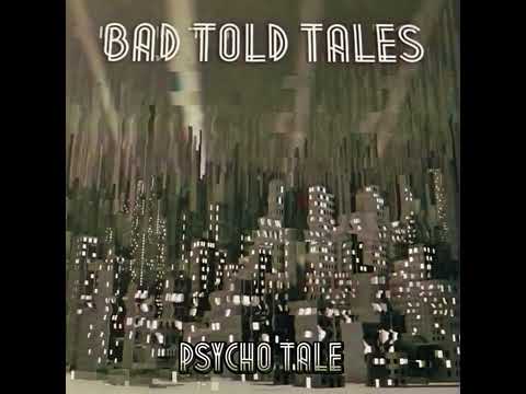 Bad Told Tales (full album)