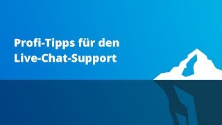 Profi-Tipps für den Live-Chat-Support (DE)