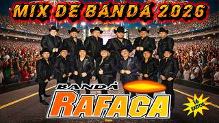 🔥Banda Rafaga Mix Éxitos ✔ Las 30 Mejores Canciones de Banda Rafaga
