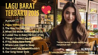 Download Lagu 💖 Lagu Barat Terbaru 2025 – Playlist Romantis \u0026 Bikin Baper Sepanjang Hari 🎧 MP3 Download Lagu 💖 Lagu Barat Terbaru 2025 – Playlist Romantis \u0026 Bikin Baper Sepanjang Hari 🎧 MP3
