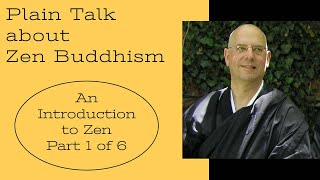 20230107 An Introduction to Zen with Bruce Hogen Lambson Part 1 of 6