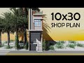 10X30 MARKET HOUSE PLAN , 10*30 SHOP PLAN ,10 BY 30 HOME DESIGN