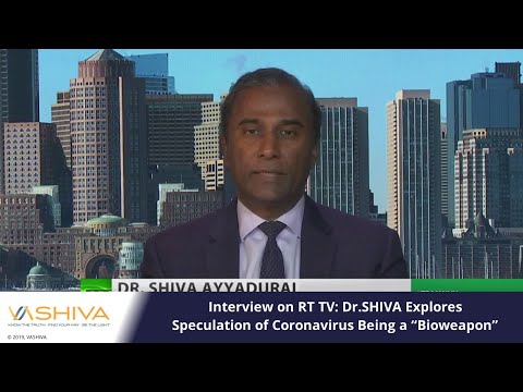 Interview on RT TV: Dr.SHIVA Explores Speculation of Coronavirus Being a “Bioweapon”