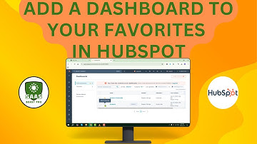 How to Add a Dashboard to Your Favorites in HubSpot - {2025}