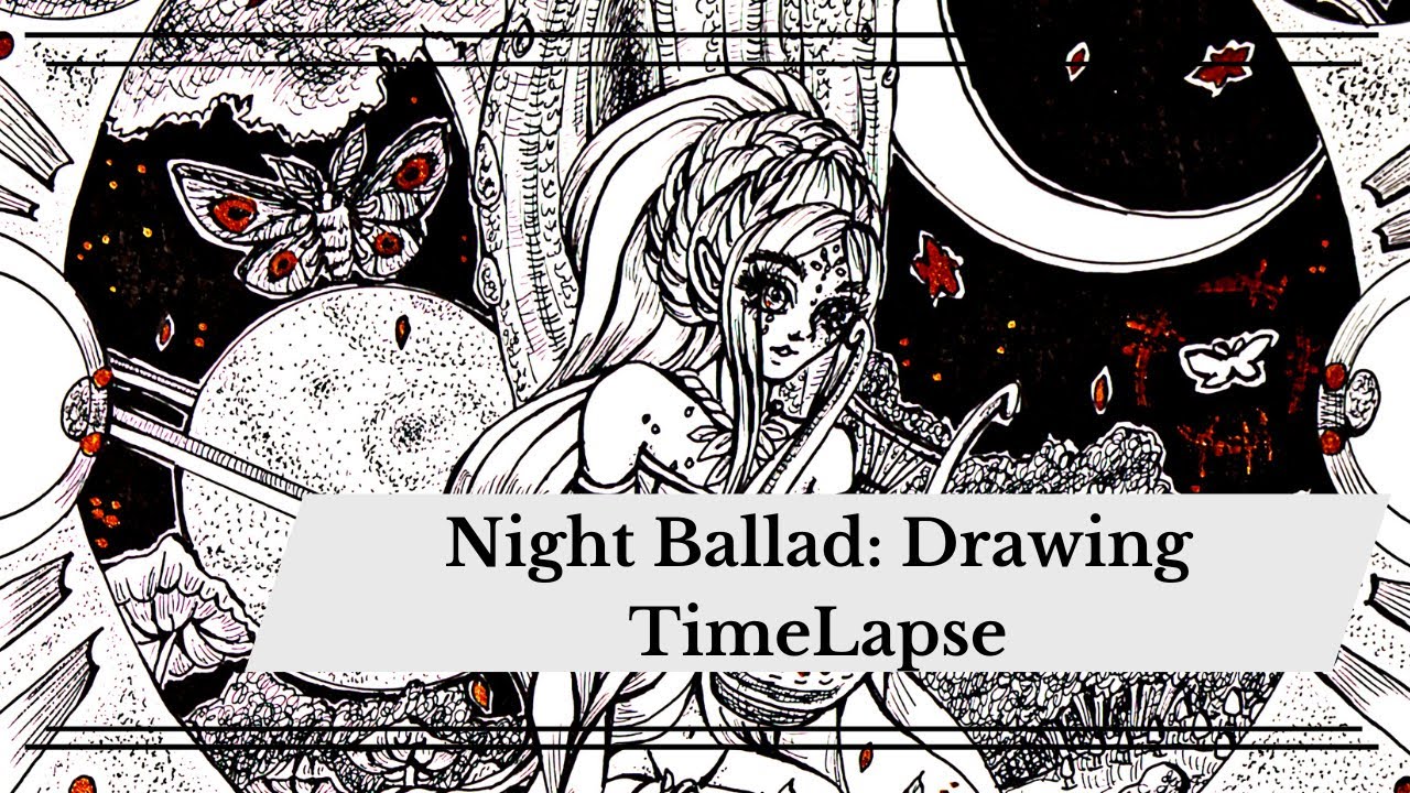 Night Ballad Drawing Timelapse