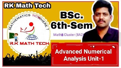 Advanced Numerical Analysis unit-1