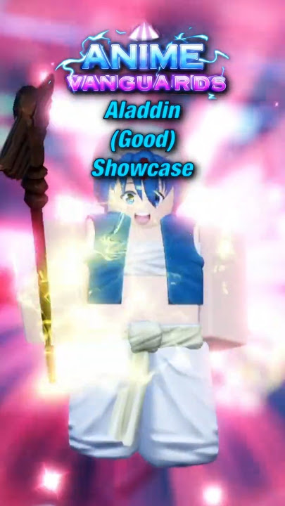 Aladdin (Good) Showcase | Roblox | Anime Vanguards #roblox #animevanguards #showcase