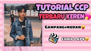 TUTORIAL CCP TERBARU KERENππ€©