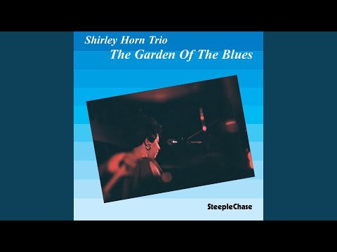 Putar Blues For Sarge - Shirley Horn