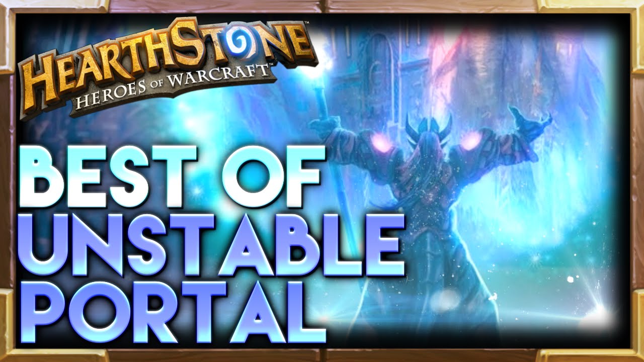 Unstable Portal Hearthstone Moments | Hearthstone Funny Lucky Best Plays Highlights