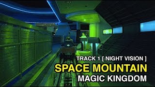 [4K] Space Mountain – Track 1 w/Night Vision : Magic Kingdom (Orlando, FL)