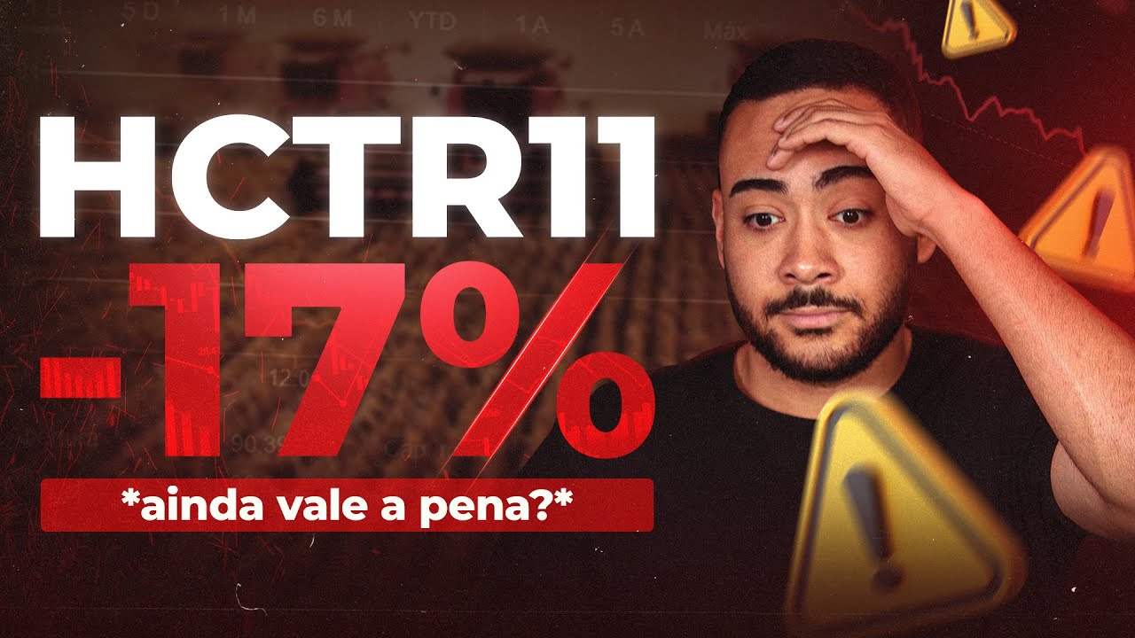 HCTR11: O QUE ESTÁ ACONTECENDO COM ESSE FUNDO IMOBILIÁRIO | 