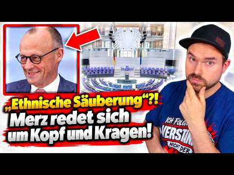"Ethnic cleansing"?! Merz is digging his own grave!