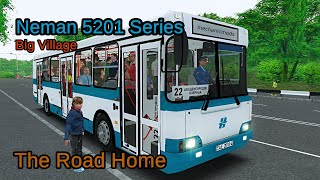 The Big Village, The Road Home | OMSI 2 | Neman-5201 Pack The Buses