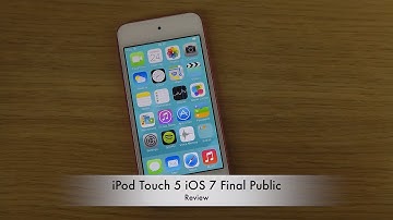 iPod Touch 5 iOS 7 Final Public - Review