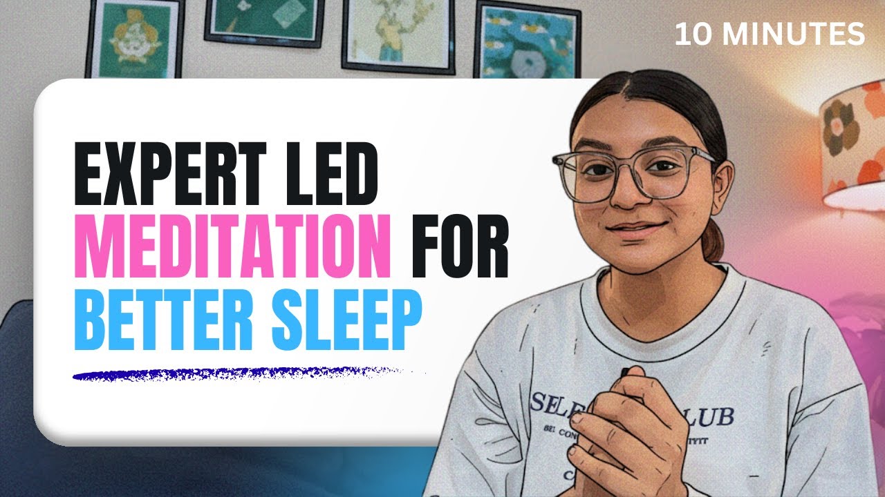 Top Mindfulness Expert Reveals 10 Minute GUIDED MEDITATION for Better Sleep