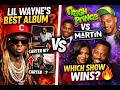 What Is Lil Wayne’s Greatest Album? | Fresh Prince of Bel-Air vs Martin Debate