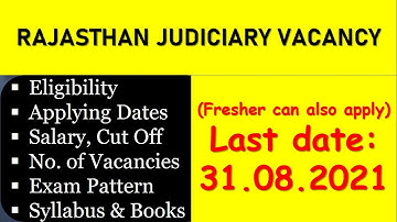 Rajasthan Judiciary Vacancy 2021 Full details I Syllabus, Exam pattern, Books, Cut Off & Eligibility