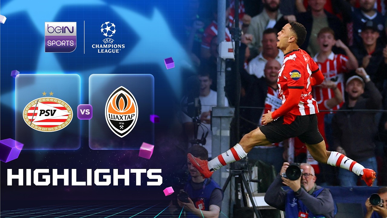 PSV 1-1 Shakhtar Donetsk | Champions League 26/27 Match Highlights