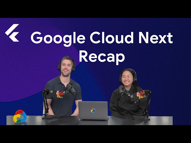Top 5 Flutter highlights from Cloud Next