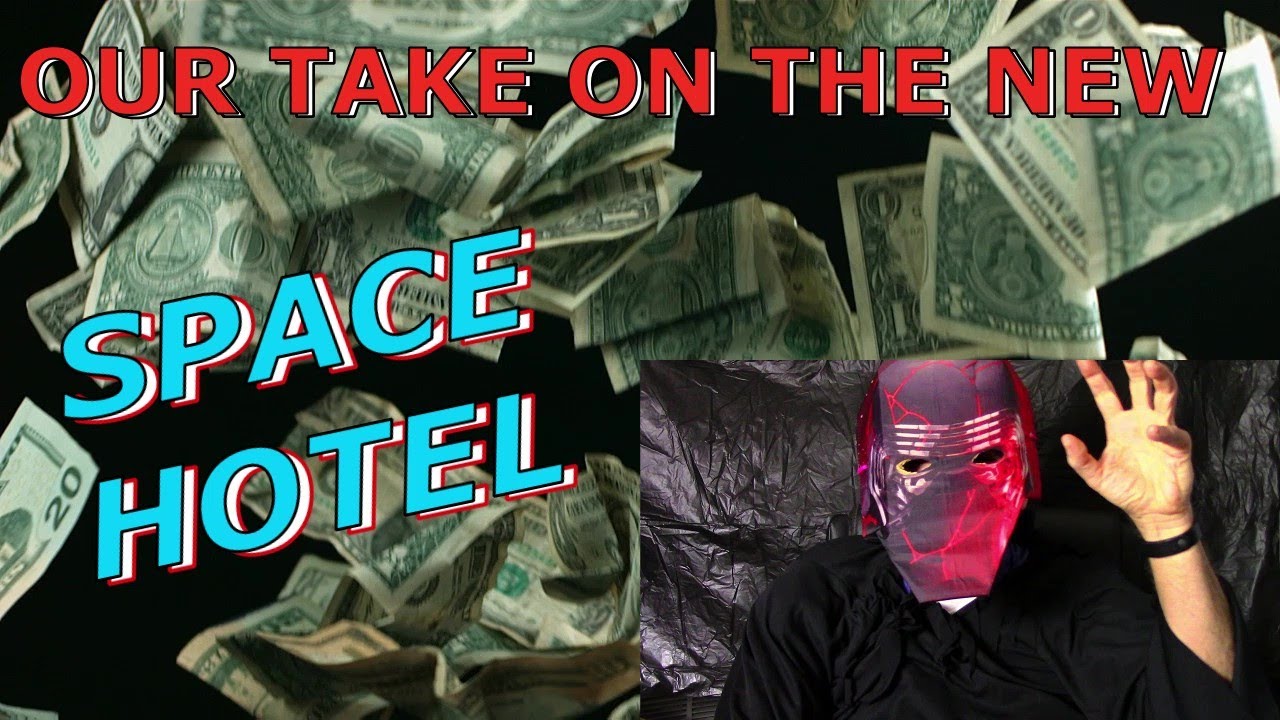 SPACE HOTEL. Our take on it (With all the hype)