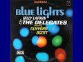 Billy Larkin The Delegates Blue Lights Billy Larkin The Delegates Blue Lights
