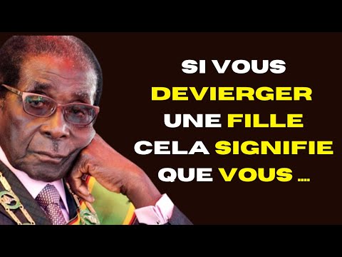Citations Et Proverbes Africain Drôle De Robert Mugabe 