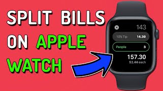 How to Split a Restaurant Bill on Apple Watch & iPhone screenshot 2