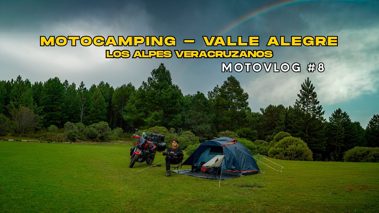 LOS ALPES VERACRUZANOS - MOTOCAMPING - VALLE ALEGRE -MOTOVLOG - CP#8 -DOMINAR 400