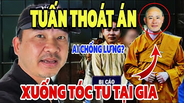 Anh Tuấn ÂN HẬN Xuống Tóc Tu Tại Gia BÍ ẨN Phía Sau RÚNG ĐỘNG.