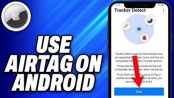 How To Use Airtag on Android (2025) - Easy Fix