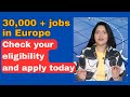 30,000+ Jobs in Europe Available Now | Apply Today with VisaLiv!