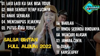 SALSA BINTAN FEAT TIGA BERBAHAYA 'LAGI LAGI KU GAK BISA TIDUR' || FULL ALBUM 2020