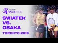 Extended Highlights: Naomi Osaka vs. Iga Swiatek | 2019 Toronto Third Round
