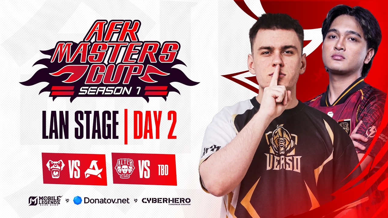 CYBERHERO x DONATOV.NET AFK MASTERS CUP S1 : LAN STAGE - DAY 2/2