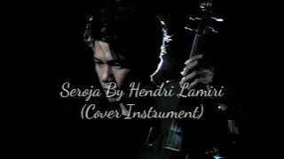 DEWA BIOLA  'Seroja'  - Cover Instrumen Hendri Lamiri