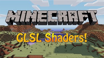 Minecraft: Mod Showcase- GLSL Shaders