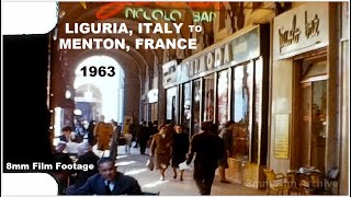 Liguria, Italy to Menton, France 1963 - 8mm Film Footage