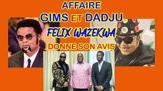 Video thumbnail of "FELIX WAZEKWA - affaire GIMS na DADJU comme des AMBASSADEURS de la Culture Congolaise 👍"